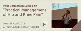 Pain Education Series on “Practical Management of Hip and Knee Pain” 